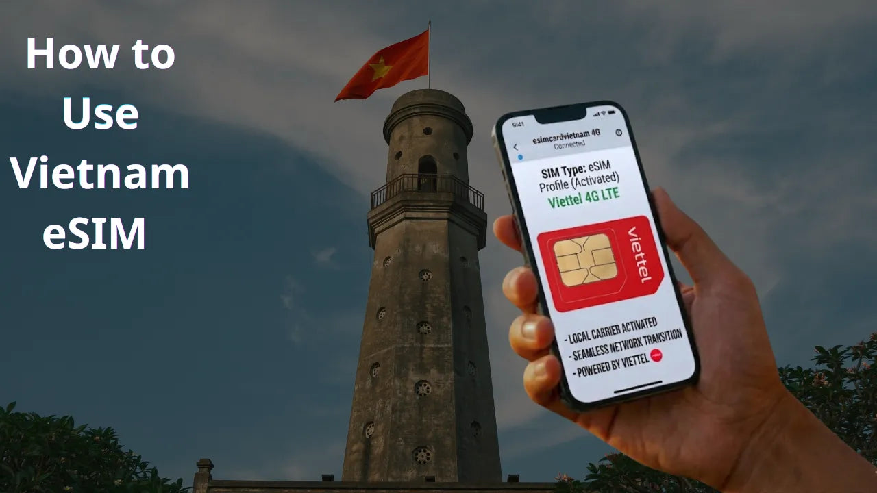 How to Use Vietnam eSIM on iPhone (Step-by-Step Setup Guide for Tourists)